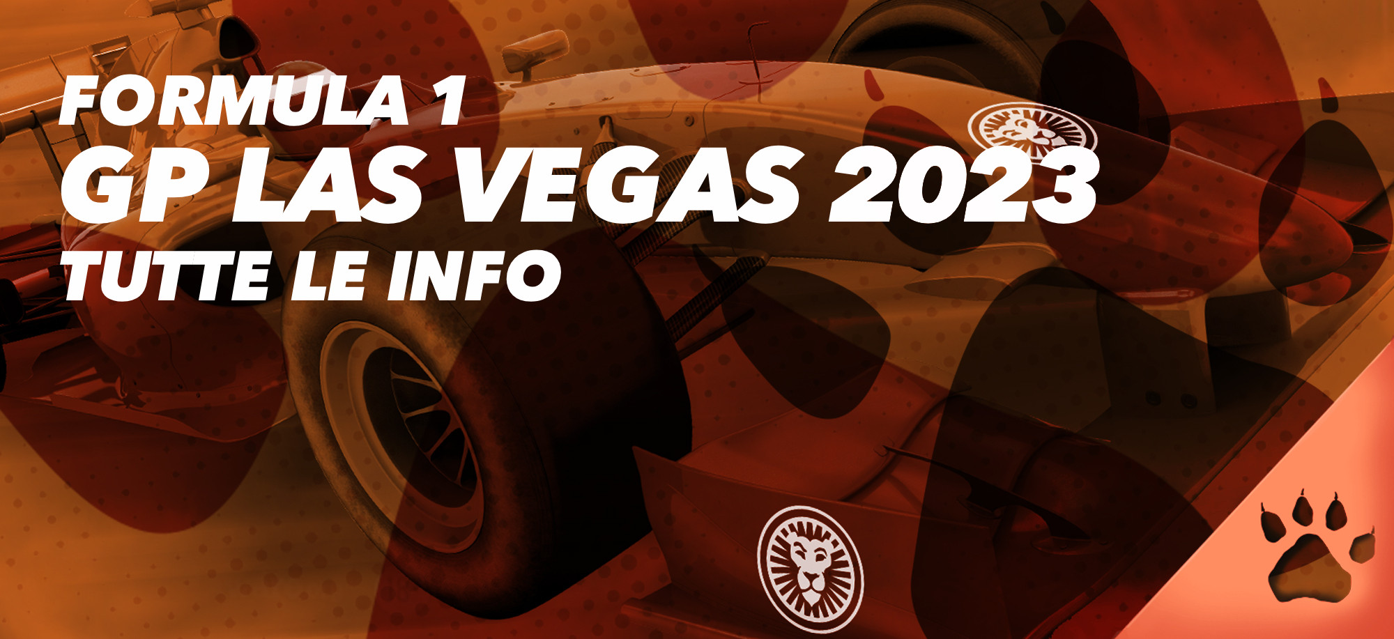 Formula 1 Gran Premio di Las Vegas 19 novembre 2023 Tutte le info News & Blog LeoVegas Sport
